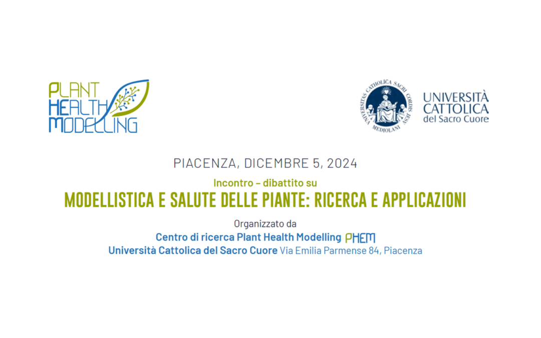 05/12 – PHEM – Modellistica e salute delle piante: ricerca e applicazioni